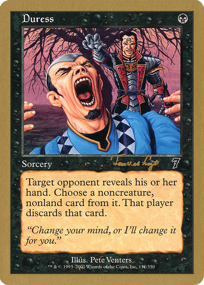 Duress (Tom van de Logt) [World Championship Decks 2001] | Dragon's Lair Comics and Fantasy Houston TX