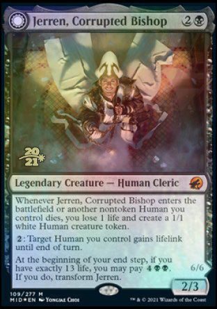 Jerren, Corrupted Bishop // Ormendahl, the Corrupted [Innistrad: Midnight Hunt Prerelease Promos] | Odin's Place