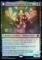 Jerren, Corrupted Bishop // Ormendahl, the Corrupted [Innistrad: Midnight Hunt Prerelease Promos] | Odin's Place