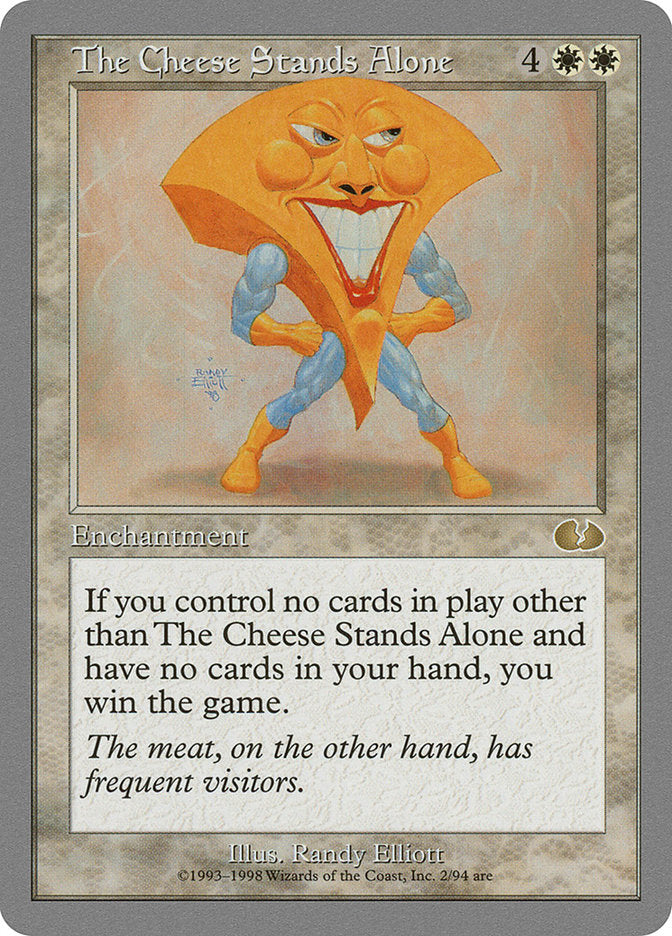 The Cheese Stands Alone [Unglued] | Dragon's Lair Comics and Fantasy Houston TX