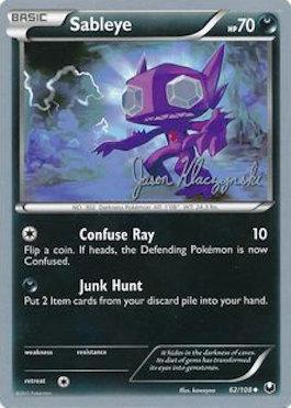 Sableye (62/108) (Darkrai Deck - Jason Klaczynski) [World Championships 2013] | Dragon's Lair Comics and Fantasy Houston TX
