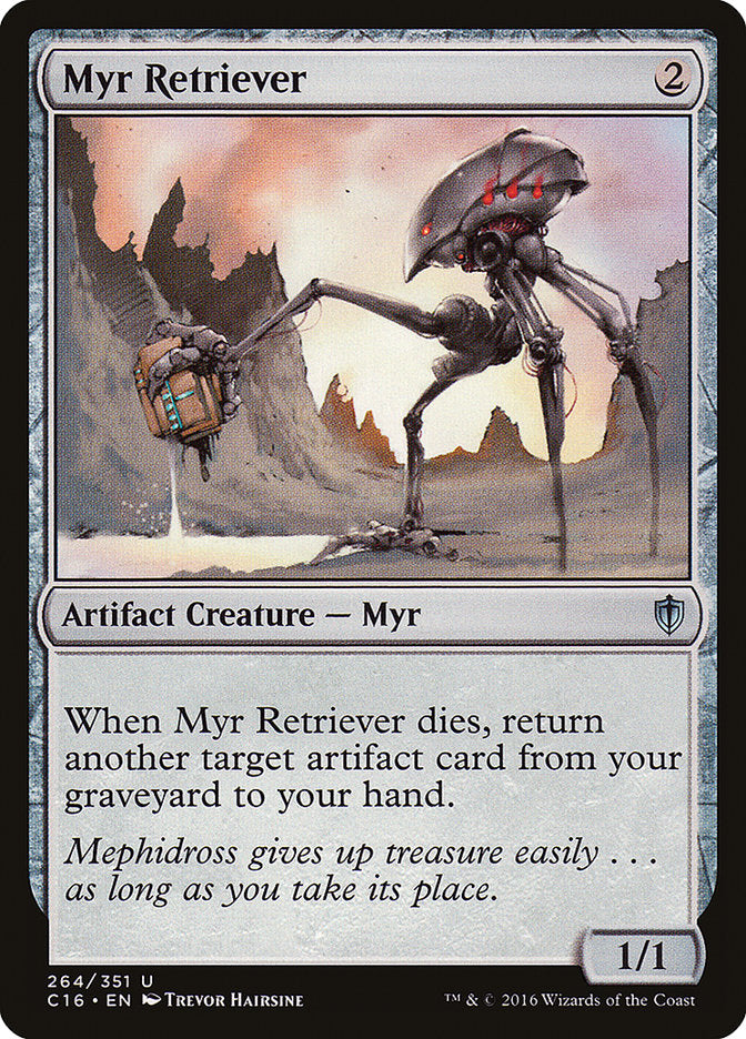 Myr Retriever [Commander 2016] | Dragon's Lair Comics and Fantasy Houston TX