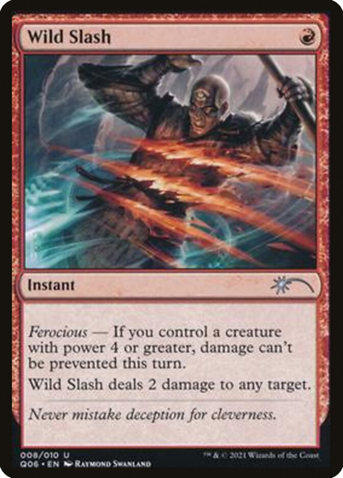 Wild Slash [Pioneer Challenger Decks 2021] | Dragon's Lair Comics and Fantasy Houston TX