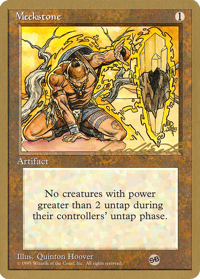 Meekstone (Leon Lindback) (SB) [Pro Tour Collector Set] | Dragon's Lair Comics and Fantasy Houston TX