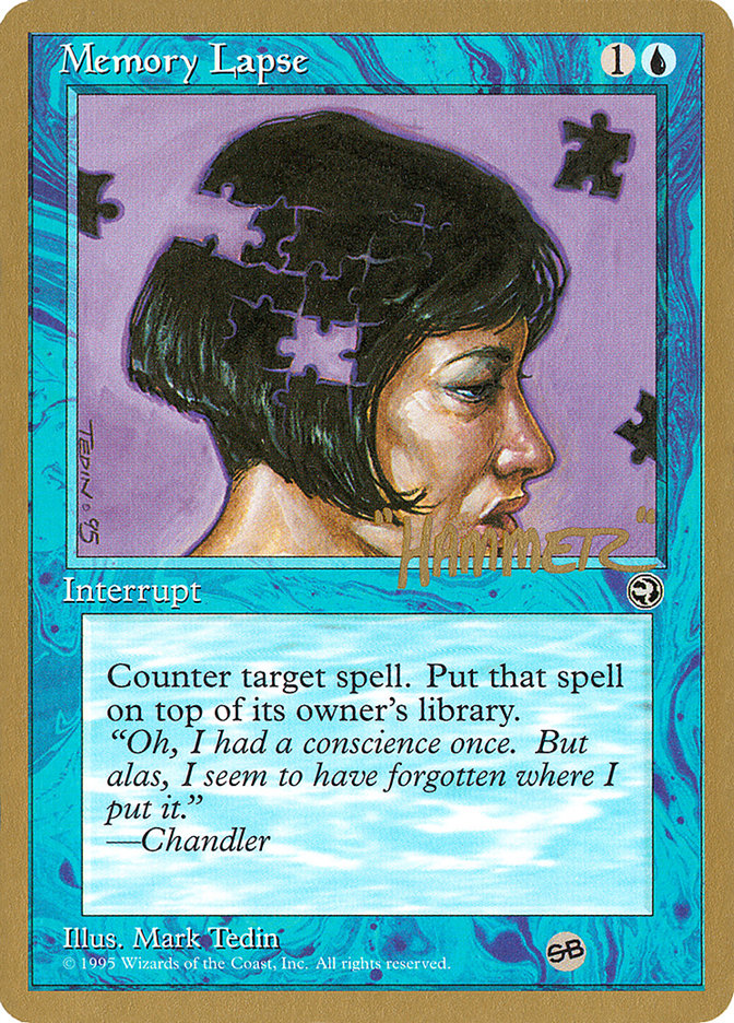 Memory Lapse (Jigsaw) (Shawn "Hammer" Regnier) (SB) [Pro Tour Collector Set] | Dragon's Lair Comics and Fantasy Houston TX