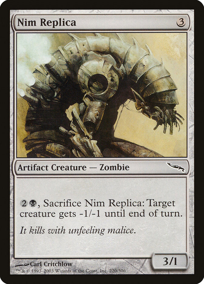 Nim Replica [Mirrodin] | Dragon's Lair Comics and Fantasy Houston TX