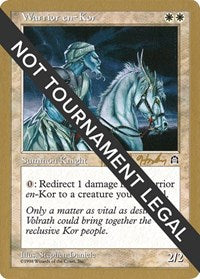 Warrior en-Kor - 1998 Brian Hacker (STH) [World Championship Decks] | Dragon's Lair Comics and Fantasy Houston TX