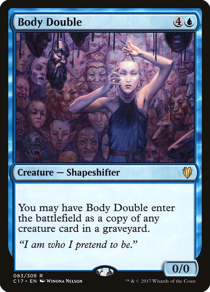 Body Double [Commander 2017] | Dragon's Lair Comics and Fantasy Houston TX