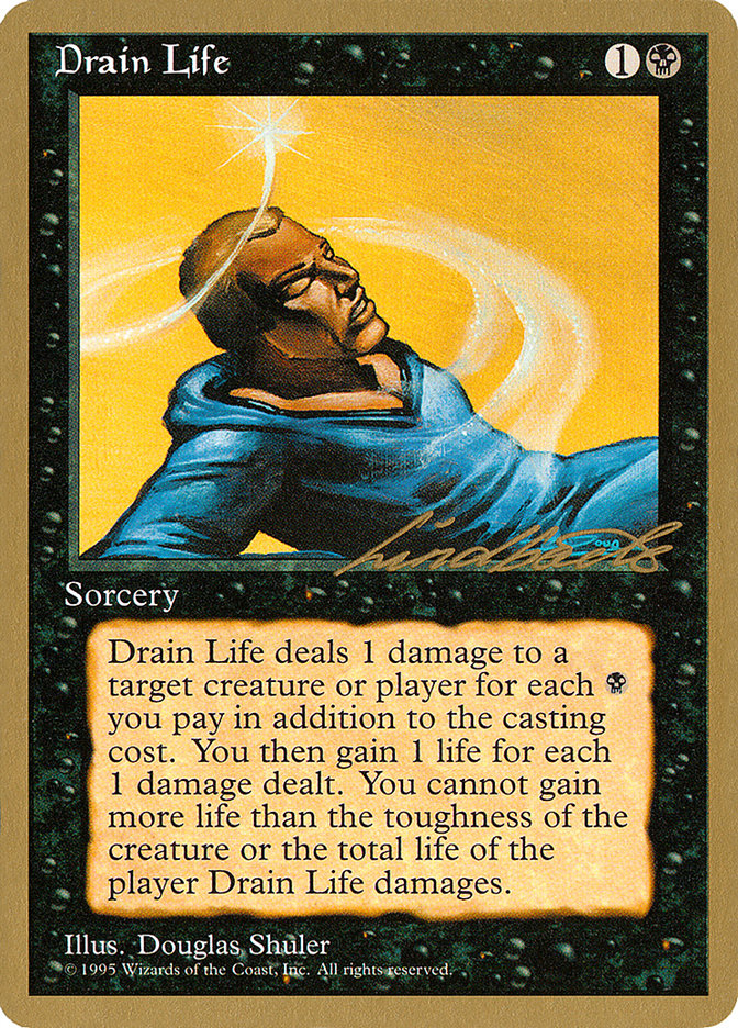 Drain Life (Leon Lindback) [Pro Tour Collector Set] | Dragon's Lair Comics and Fantasy Houston TX