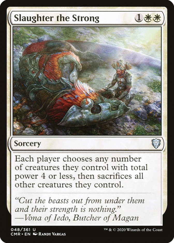 Slaughter the Strong [Commander Legends] | Dragon's Lair Comics and Fantasy Houston TX