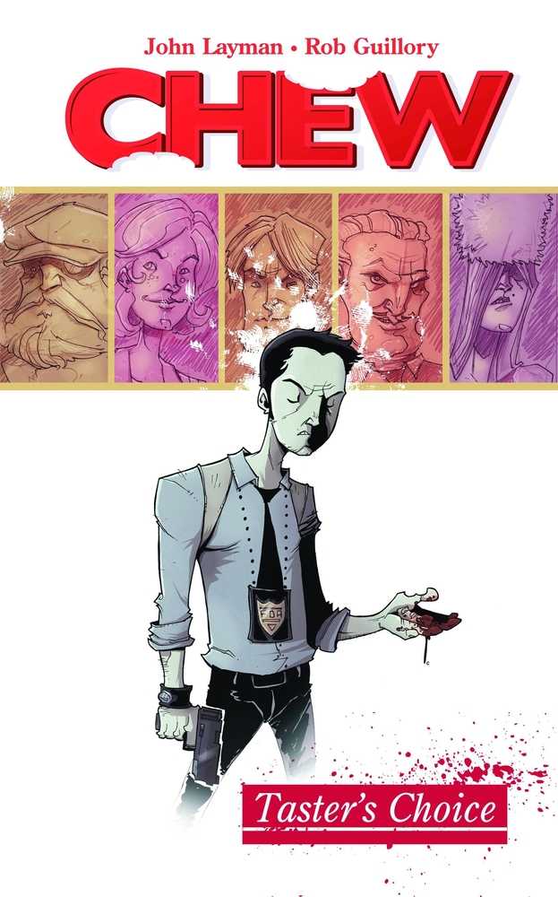 Chew TPB Volume 01 (Mature) | Dragon's Lair Comics and Fantasy Houston TX