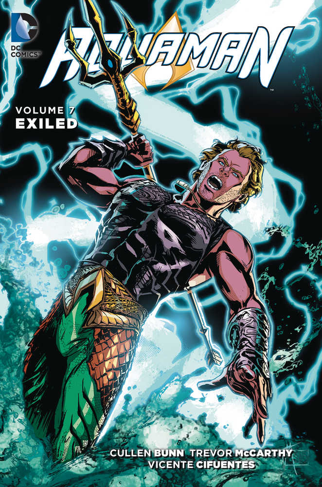 AQUAMAN TP VOL 7 EXILED | Dragon's Lair Comics and Fantasy Houston TX