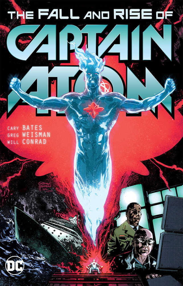 CAPTAIN ATOM THE FALL AND RISE OF CAPTAIN ATOM TP | Dragon's Lair Comics and Fantasy Houston TX