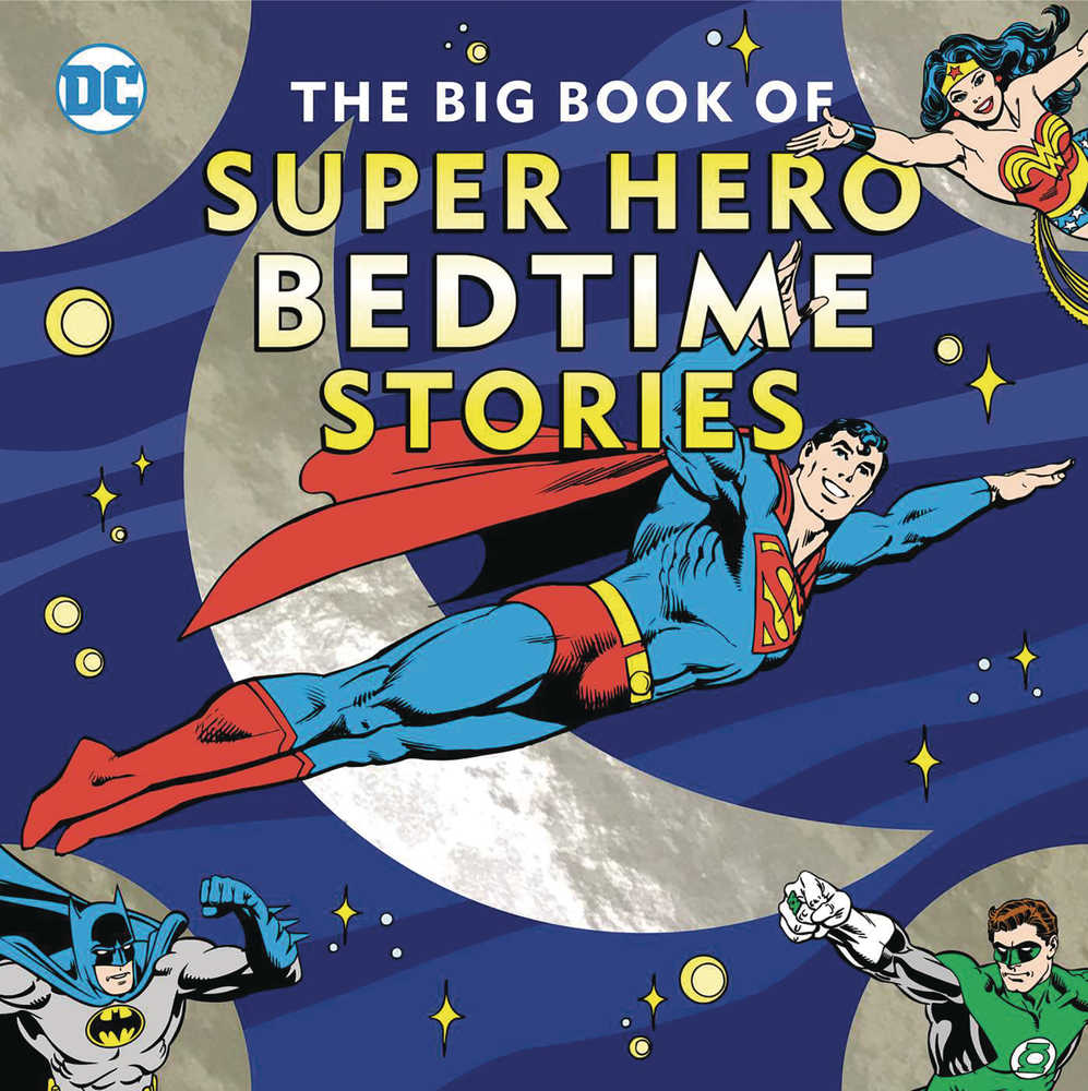 BIG BOOK OF SUPER HERO BEDTIME STORIES HC | Dragon's Lair Comics and Fantasy Houston TX