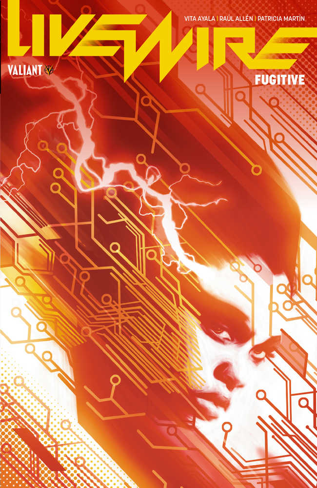 LIVEWIRE TP VOL 1 FUGITIVE | Dragon's Lair Comics and Fantasy Houston TX