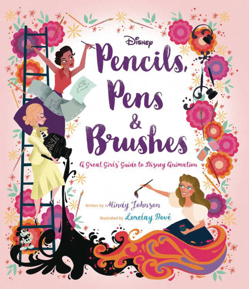 PENCILS PENS & BRUSHES GREAT GIRLS GUIDE TO DISNEY ANIMATION | Dragon's Lair Comics and Fantasy Houston TX