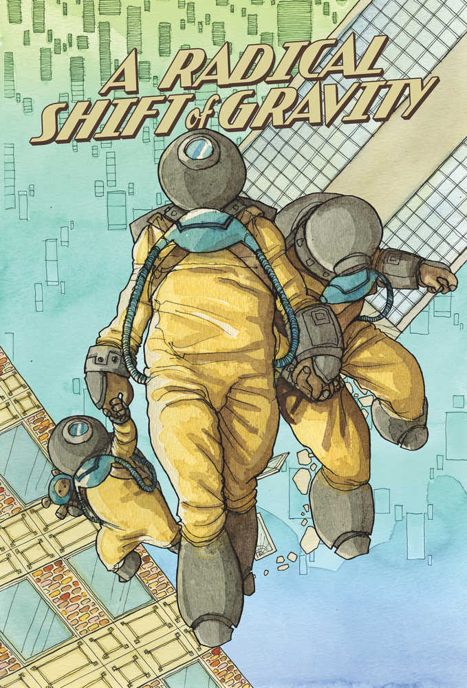 RADICAL SHIFT OF GRAVITY TP | Dragon's Lair Comics and Fantasy Houston TX