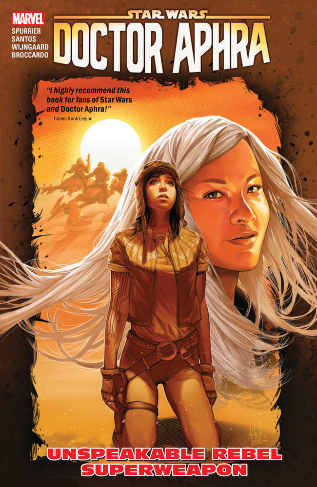 STAR WARS DOCTOR APHRA TP VOL 6 UNSPEAKABLE REBEL SUPERWEAPON | Odin's Place