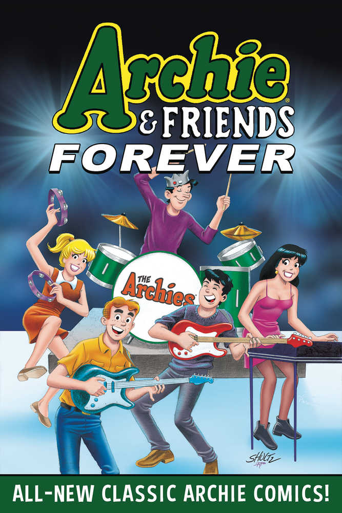 ARCHIE & FRIENDS FOREVER TP | Dragon's Lair Comics and Fantasy Houston TX