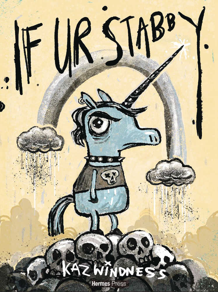 If Ur Stabby Hardcover | Dragon's Lair Comics and Fantasy Houston TX