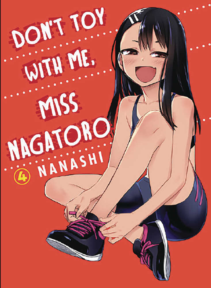 DONT TOY WITH ME MISS NAGATORO GN VOL 4 | Odin's Place