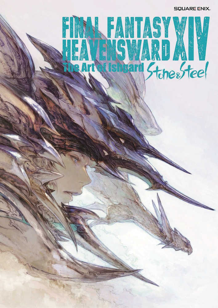 Final Fantasy Xiv Heavensward Art Of Ishgard Softcover Stone Steel | Dragon's Lair Comics and Fantasy Houston TX