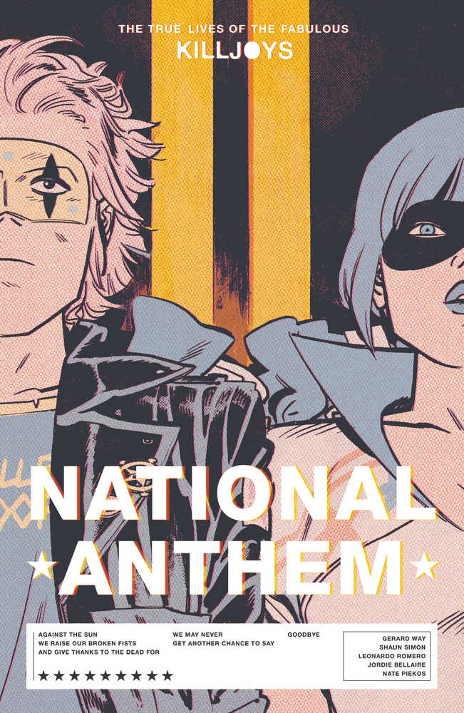 True Lives Fabulous Killjoys National Anthem TPB | Dragon's Lair Comics and Fantasy Houston TX