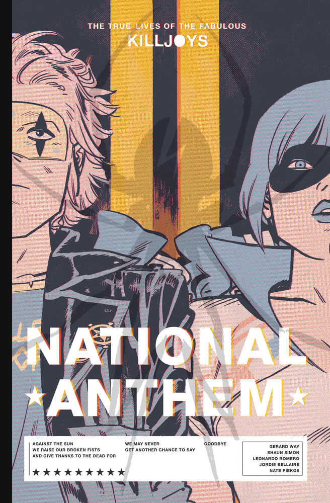 True Lives Fabulous Killjoys National Anthem Library Hardcover | Dragon's Lair Comics and Fantasy Houston TX