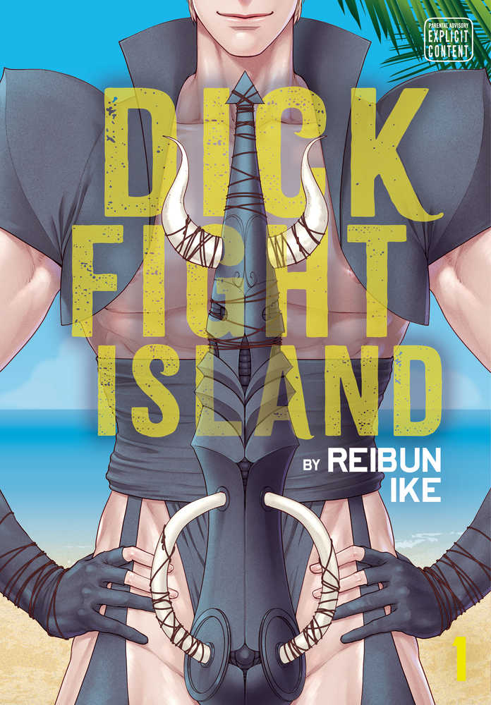 Dick Fight Island Graphic Novel (Mature) Volume 01 (Mature) | Dragon's Lair Comics and Fantasy Houston TX