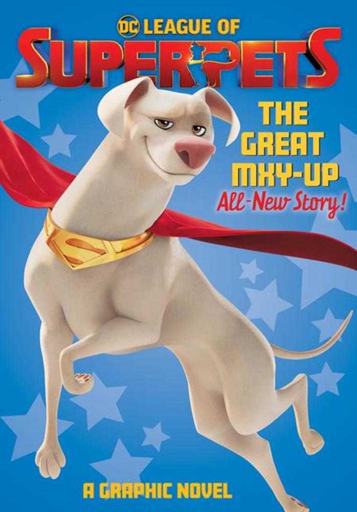 DC League Of Super-Pets The Great Mxy-Up TPB | Dragon's Lair Comics and Fantasy Houston TX