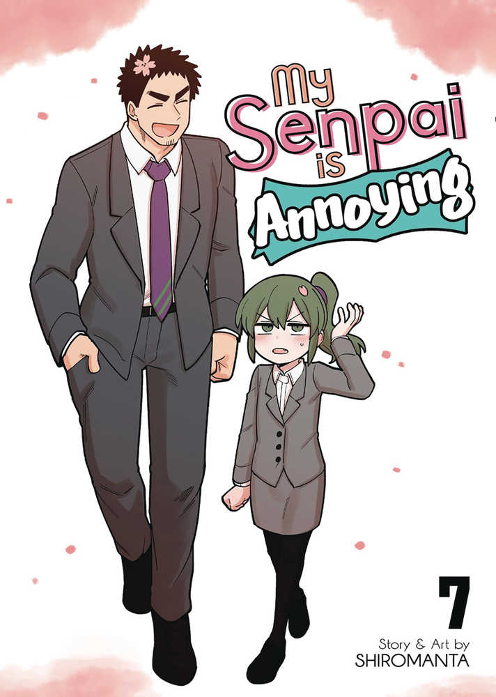 My Senpai Is Annoying Graphic Novel Volume 07 | Dragon's Lair Comics and Fantasy Houston TX