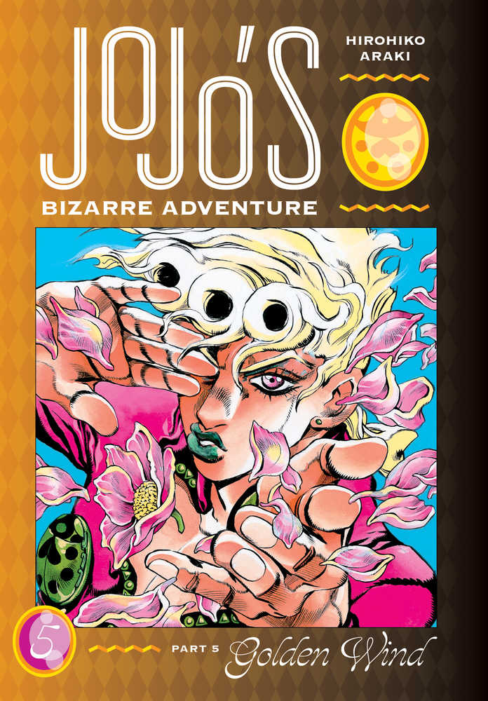 Jojos Bizarre Adventure Pt 5 Golden Wind Hardcover Volume 05 | Dragon's Lair Comics and Fantasy Houston TX