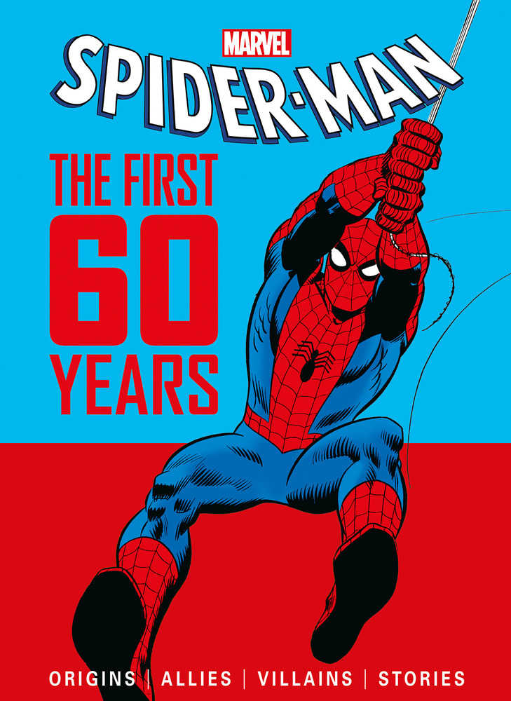 Spider-Man First 60 Years Hardcover | Dragon's Lair Comics and Fantasy Houston TX