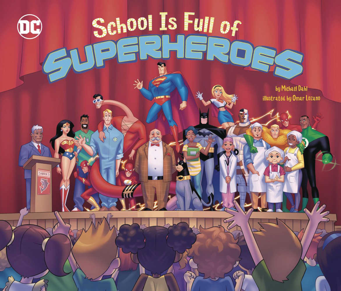 School Is Full Of Superheroes Hardcover | Dragon's Lair Comics and Fantasy Houston TX
