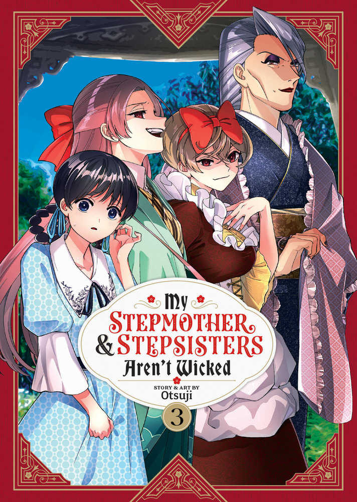 My Stepmother And Stepsisters Aren'T Wicked Volume. 3 | Dragon's Lair Comics and Fantasy Houston TX