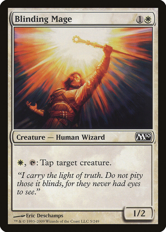 Blinding Mage [Magic 2010] | Dragon's Lair Comics and Fantasy Houston TX
