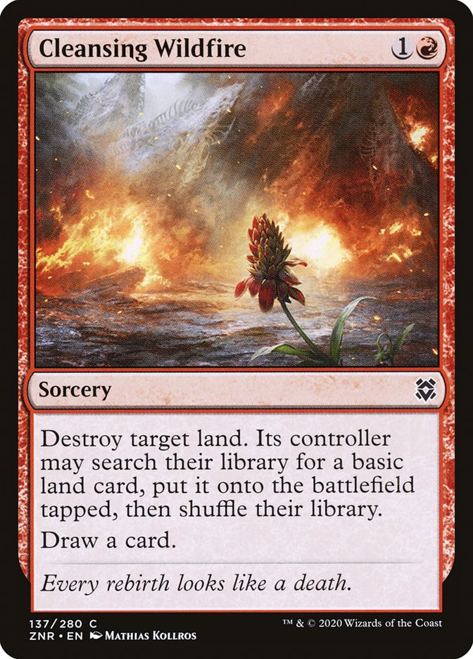 Cleansing Wildfire [Zendikar Rising] | Dragon's Lair Comics and Fantasy Houston TX