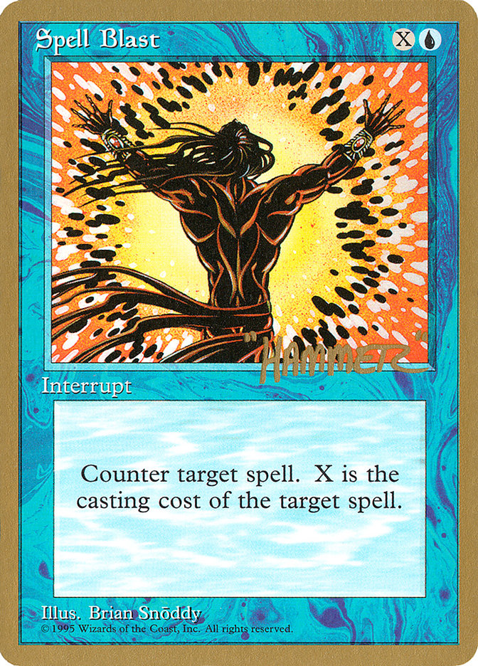 Spell Blast (Shawn "Hammer" Regnier) [Pro Tour Collector Set] | Dragon's Lair Comics and Fantasy Houston TX