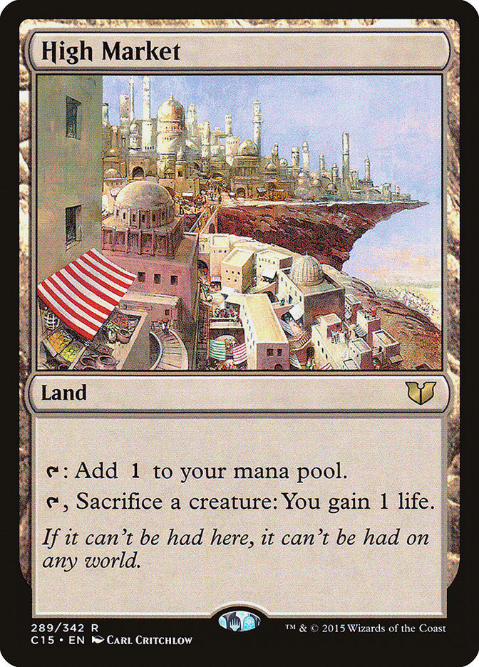 High Market [Commander 2015] | Dragon's Lair Comics and Fantasy Houston TX