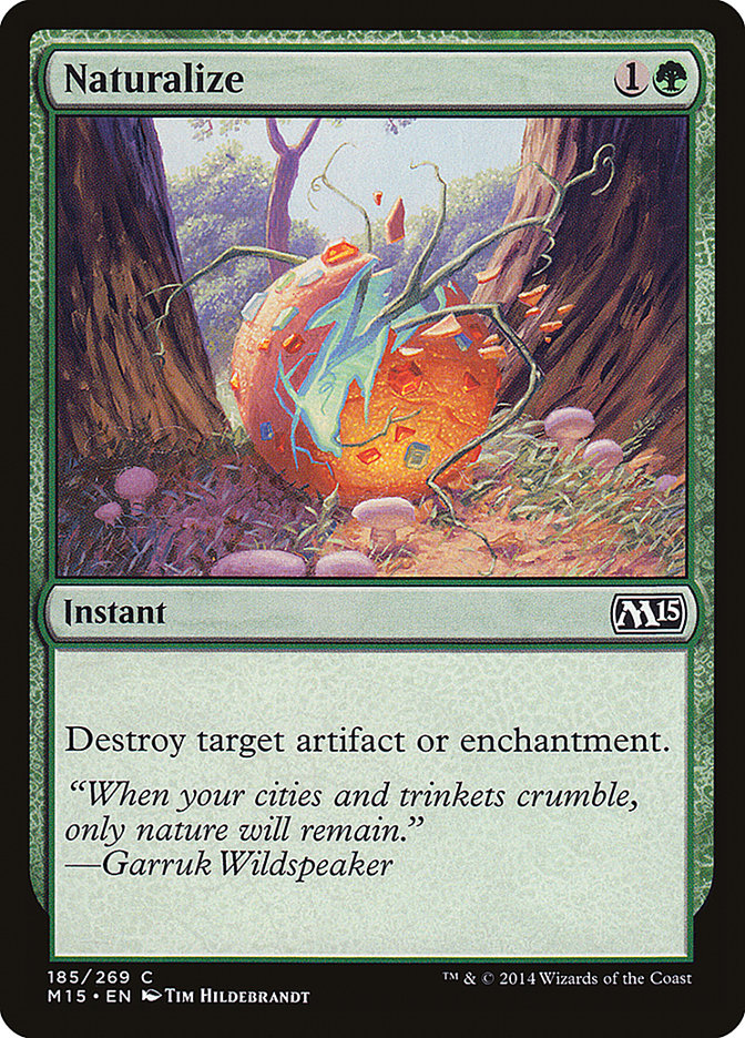 Naturalize [Magic 2015] | Dragon's Lair Comics and Fantasy Houston TX