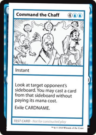 Command the Chaff (2021 Edition) [Mystery Booster Playtest Cards] | Dragon's Lair Comics and Fantasy Houston TX