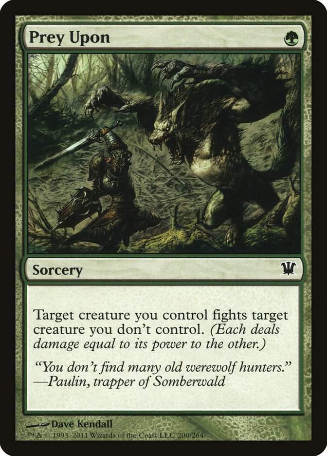 Prey Upon [Innistrad] | Dragon's Lair Comics and Fantasy Houston TX