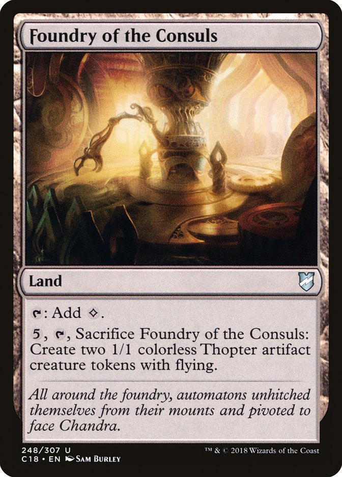 Foundry of the Consuls [Commander 2018] | Dragon's Lair Comics and Fantasy Houston TX