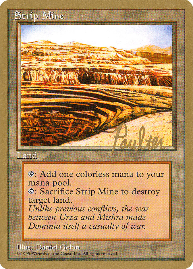 Strip Mine (Preston Poulter) [Pro Tour Collector Set] | Dragon's Lair Comics and Fantasy Houston TX
