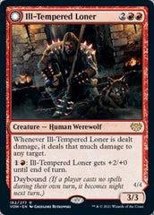 Ill-Tempered Loner // Howlpack Avenger [Innistrad: Crimson Vow] | Dragon's Lair Comics and Fantasy Houston TX