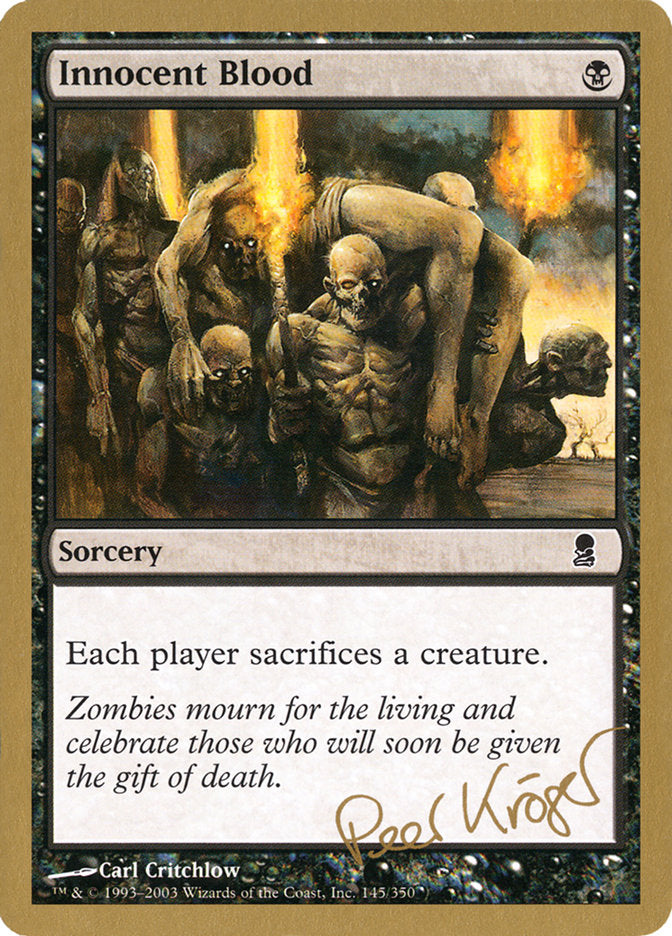 Innocent Blood (Peer Kroger) [World Championship Decks 2003] | Dragon's Lair Comics and Fantasy Houston TX