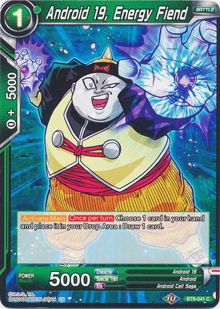 Android 19, Energy Fiend (BT9-041) [Universal Onslaught] | Dragon's Lair Comics and Fantasy Houston TX