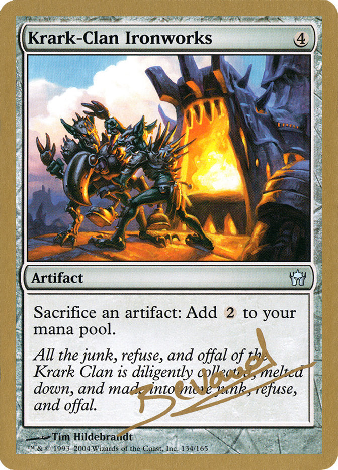 Krark-Clan Ironworks (Manuel Bevand) [World Championship Decks 2004] | Dragon's Lair Comics and Fantasy Houston TX