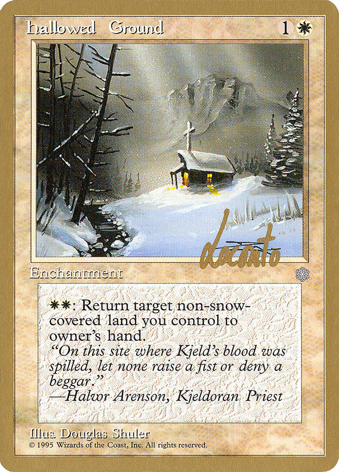 Hallowed Ground (Michael Loconto) [Pro Tour Collector Set] | Dragon's Lair Comics and Fantasy Houston TX