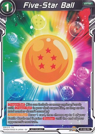 Five-Star Ball (P-102) [Promotion Cards] | Dragon's Lair Comics and Fantasy Houston TX